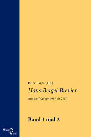 Hans-Bergel-Brevier – Band 1 und 2 von Bergel,  Hans, Paspa,  Peter