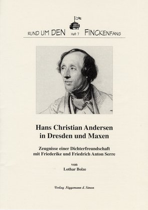 Hans Christian Andersen in Dresden und Maxen von Bolve,  Lothar