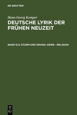 Hans-Georg Kemper: Deutsche Lyrik der frühen Neuzeit / Sturm und Drang von Kemper,  Hans-Georg