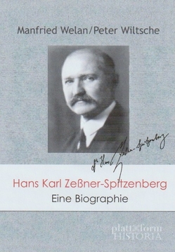 Hans Karl Zeßner-Spitzenberg von Welan,  Manfried, Wiltsche ,  Peter