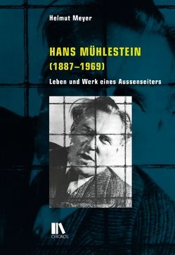 Hans Mühlestein (1887–1969) von Meyer,  Helmut