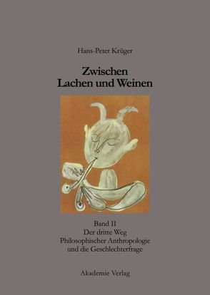 Hans-Peter Krüger: Zwischen Lachen und Weinen / Zwischen Lachen und Weinen von Krüger,  Hans Peter