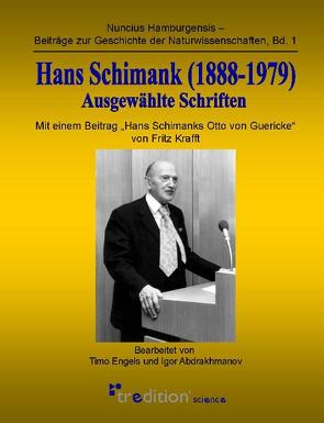 Hans Schimank (1888–1979) von Abdrakhmanov,  Igor, Engels,  Timo, Krafft,  Fritz, Wolfschmidt,  Gudrun