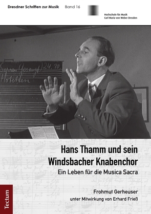 Hans Thamm und sein Windsbacher Knabenchor von Gerheuser,  Frohmut
