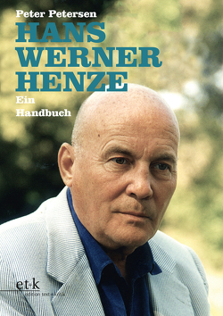 Hans Werner Henze von Groschopp,  Holger, Petersen,  Peter