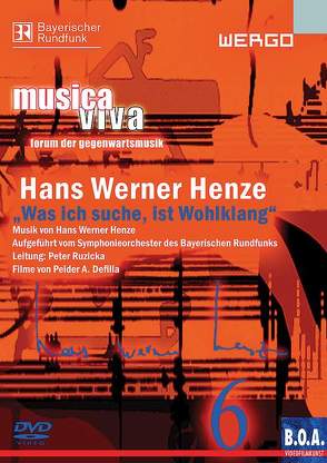 Hans Werner Henze – „Was ich suche, ist Wohlklang“ von Defilla,  Peider A., Henze,  Hans Werner