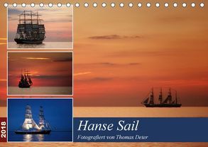 Hanse Sail (Tischkalender 2018 DIN A5 quer) von Deter,  Thomas