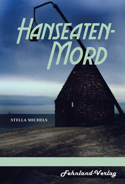 Hanseaten-Mord von Michels,  Stella