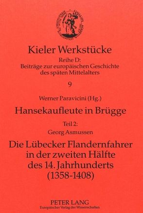 Hansekaufleute in Brügge von Paravicini,  Werner