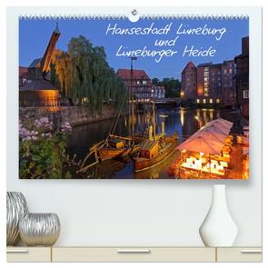 Hansestadt Lüneburg und Lüneburger Heide (hochwertiger Premium Wandkalender 2024 DIN A2 quer), Kunstdruck in Hochglanz von Kuttig,  Siegfried