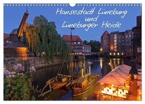 Hansestadt Lüneburg und Lüneburger Heide (Wandkalender 2024 DIN A3 quer), CALVENDO Monatskalender von Kuttig,  Siegfried