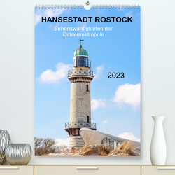 Hansestadt Rostock – Sehenswürdigkeiten der Ostseemetropole (Premium, hochwertiger DIN A2 Wandkalender 2023, Kunstdruck in Hochglanz) von pixs:sell@fotolia, Stock,  pixs:sell@Adobe