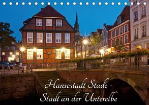 Hansestadt Stade – Stadt an der Unterelbe (Tischkalender 2019 DIN A5 quer) von Magdanz,  Kirstin