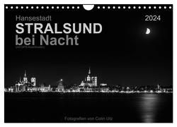 Hansestadt Stralsund bei Nacht (mit GPS-Koordinaten) (Wandkalender 2024 DIN A4 quer), CALVENDO Monatskalender von Utz,  Colin