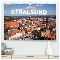Hansestadt Stralsund (hochwertiger Premium Wandkalender 2024 DIN A2 quer), Kunstdruck in Hochglanz von Schickert,  Peter