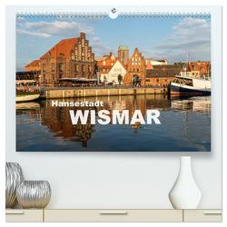 Hansestadt Wismar (hochwertiger Premium Wandkalender 2024 DIN A2 quer), Kunstdruck in Hochglanz von Schickert,  Peter