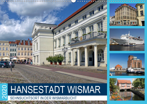 Hansestadt Wismar – Sehnsuchtsort in der Wismarbucht (Wandkalender 2020 DIN A2 quer) von Felix,  Holger