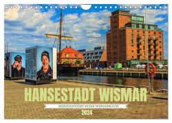 Hansestadt Wismar – Sehnsuchtsort in der Wismarbucht (Wandkalender 2024 DIN A4 quer), CALVENDO Monatskalender von Felix,  Holger