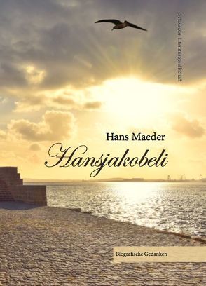 Hansjakobeli von Maeder,  Hans