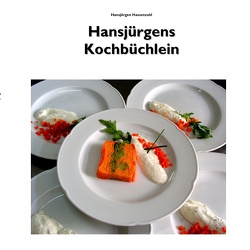 Hansjürgens Kochbüchlein von Hassenzahl,  Hansjürgen