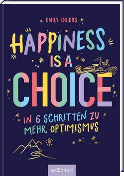 Happiness is a Choice von Ehlers,  Emily, Funk,  Kristin