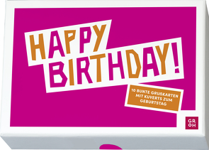 Happy Birthday! 10 bunte Grußkarten mit Kuverts zum Geburtstag von Groh Verlag