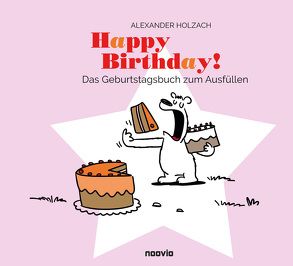 Happy Birthday! von Holzach,  Alexander