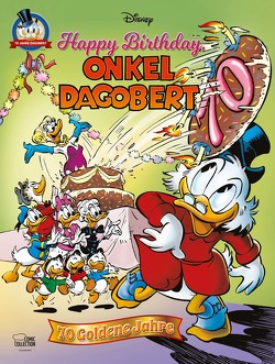 Happy Birthday, Onkel Dagobert! von Disney,  Walt, Jippes,  Daan, Presta,  Sérgio, Rohleder,  Jano