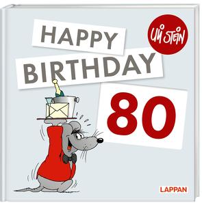 Happy Birthday zum 80. Geburtstag von Stein,  Uli