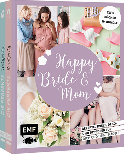 Happy Bride & Mom: Der perfekte Junggesellinnenabschied und Babyshower-Party von Fugger,  Daniela, Heimberger-Preisler,  Karin, Stuckstätte,  Jessica