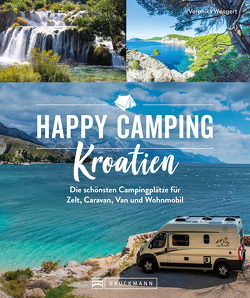 Happy Camping Kroatien von Wengert,  Veronika