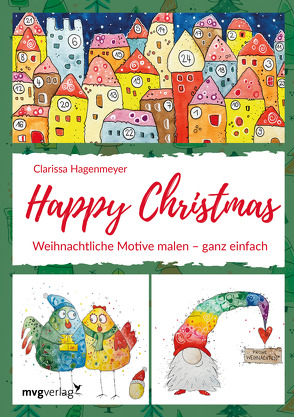 Happy Christmas von Hagenmeyer,  Clarissa
