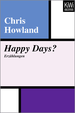 Happy Days von Fritz,  Franca, Howland,  Chris, Koop,  Heinrich