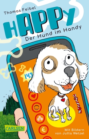 hAPPy – Der Hund im Handy von Feibel,  Thomas, Wetzel,  Jutta