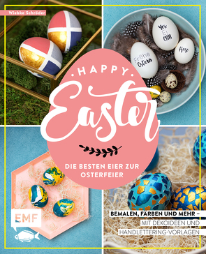 Happy Easter – Die besten Eier zur Osterfeier von Schröder,  Wiebke