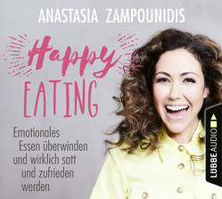 Happy Eating von Zampounidis,  Anastasia