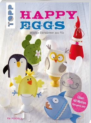 Happy Eggs (kreativ.kompakt.) von Pedevilla,  Pia