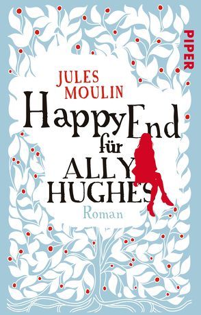 Happy End für Ally Hughes von Brodd,  Frauke, Moulin,  Jules