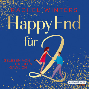 Happy End für zwei von Eisenhut,  Irene, Gawlich,  Cathlen, Winters,  Rachel