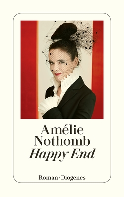 Happy End von Große,  Brigitte, Nothomb,  Amélie