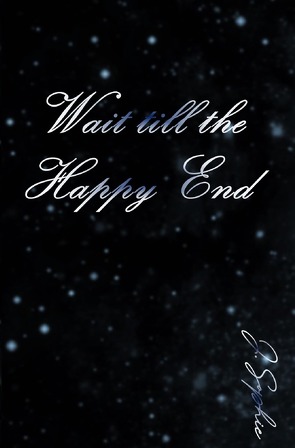 Happy End / Wait till the Happy End von -Verlag,  PAGE19, Sophie,  J.