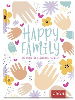 Happy Family von Groh Verlag