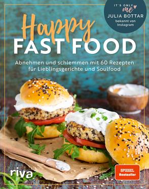 Happy Fast Food von Bottar,  Julia