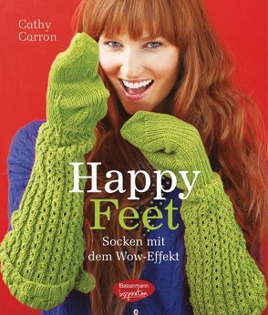 Happy Feet von Carron,  Cathy
