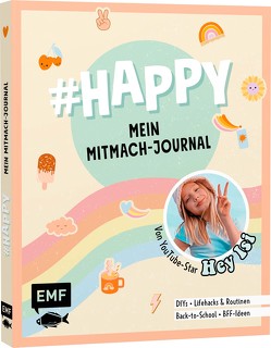 #HAPPY – Mein Mitmach-Journal von YouTuberin Hey Isi von Hey Isi