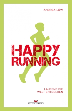 Happy Running von Löw,  Andrea