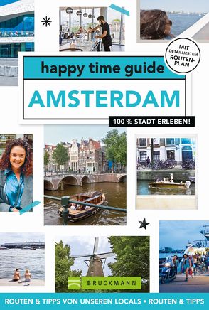 happy time guide Amsterdam von Diepmans,  Philipp Nicolas, Duijn,  Kirsten