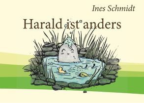 Harald ist anders von Dreßler,  Jan-Eric, Schmidt,  Ines