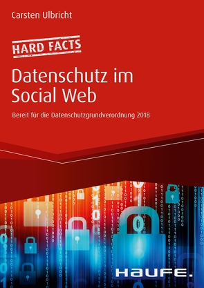 Hard facts Datenschutz im Social Web von Ulbricht,  Carsten