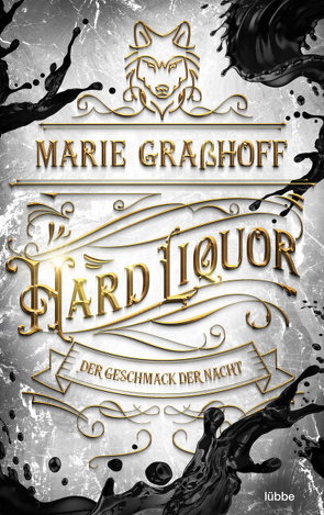 Hard Liquor von Graßhoff,  Marie